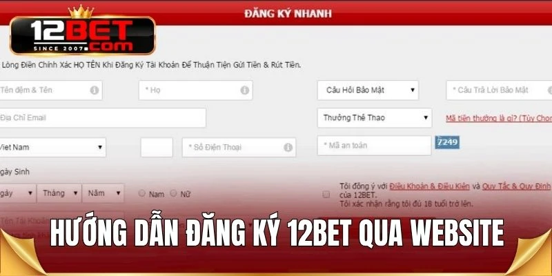 Hướng dẫn đăng ký 12BET qua website